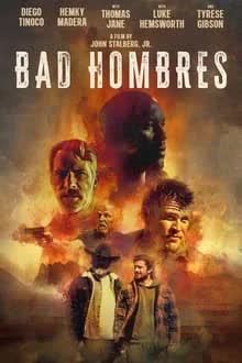 Bad Hombres (2023) [NoSub]