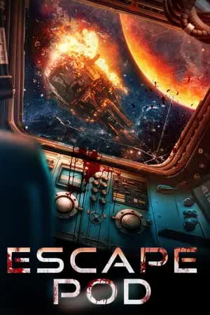 Escape Pod (2023) [NoSub]