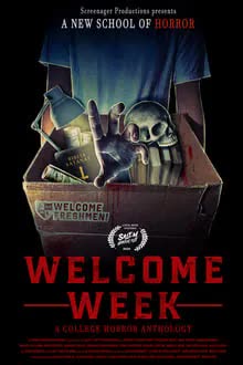 Welcome Week A College Horror Anthology (2024) [NoSub]