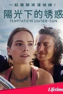 Temptation Under the Sun (2022) [NoSub]