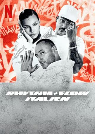 Rhythm FlowI taly (2024) จังหวะ + ลีลา เฟ้นหาดาวฮิปฮอป (อิตาลี)