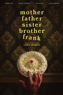 Mother Father Sister Brother Frank (2024) [NoSub]