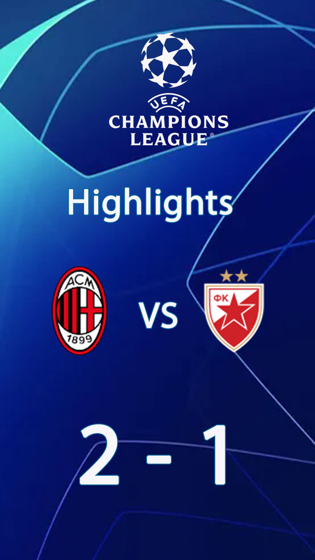 Milan 2 - 1 Crvena Zvezda | Highlight Champions League 24/25