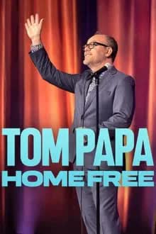 Tom Papa Home Free (2024) [NoSub]