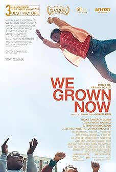 We Grown Now (2023) ตราไว้ในวัยเยาว์