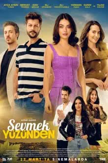 Sevmek Yüzünden (2024) [NoSub]