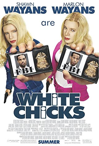 White Chicks (2004) จับคู่ป่วนมาแต่งอึ๋ม