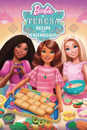 Barbie & Teresa: Recipe For Friendship (2025) บาร์บี้กับเทรีซ่า สูตรสำหรับมิตรภาพ