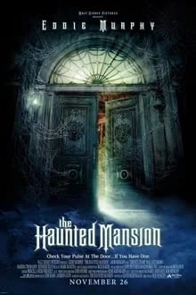 The Haunted Mansion (2003) บ้านเฮี้ยน ผีชวนฮา