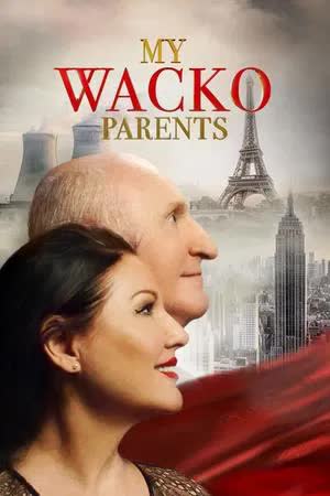 My Wacko Parents (2022) [NoSub]