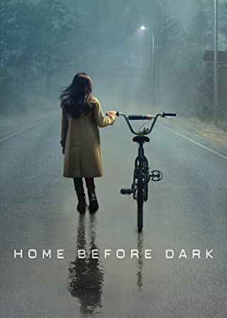 Home Before Dark Season 2 (2021) นักข่าววัยเยาว์ และปริศนาลักพาตัว